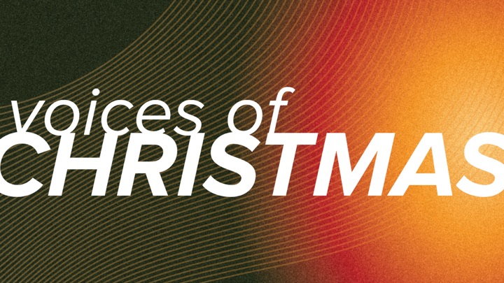 Sermon series artwork: Voices of Christmas