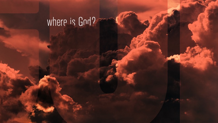Sermon series artwork: Where is God?