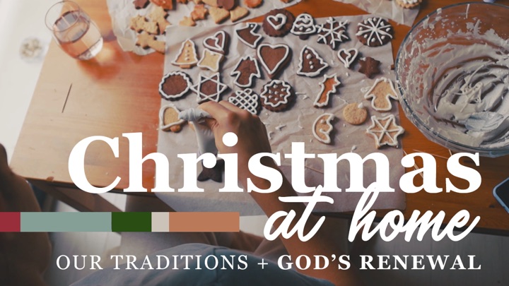 Sermon series artwork: Christmas at Home